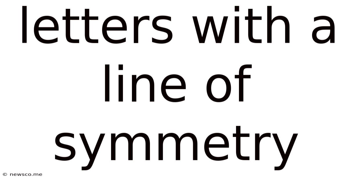 Letters With A Line Of Symmetry