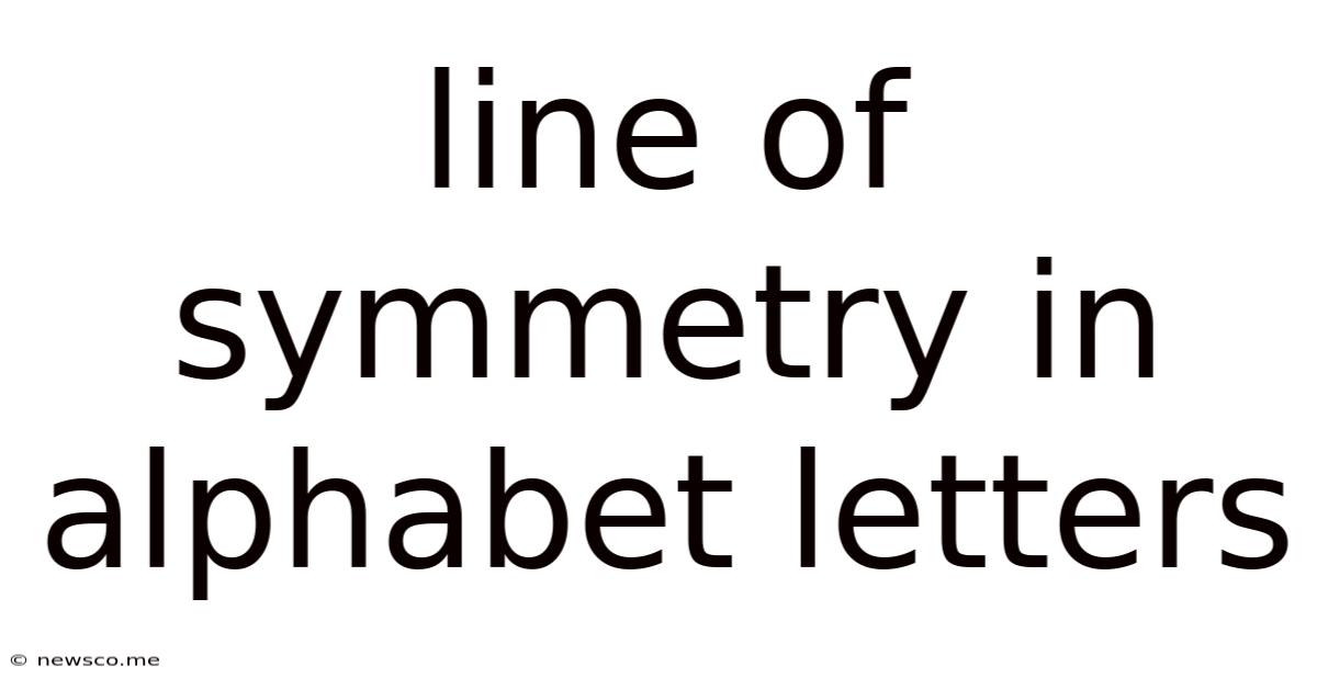 Line Of Symmetry In Alphabet Letters