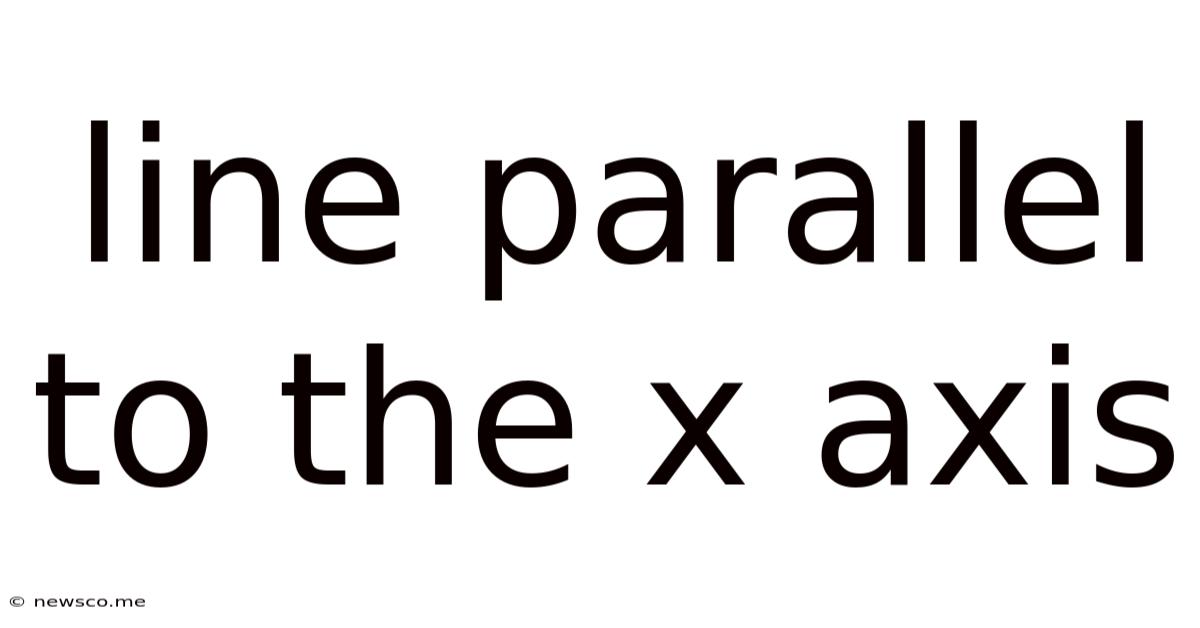 Line Parallel To The X Axis