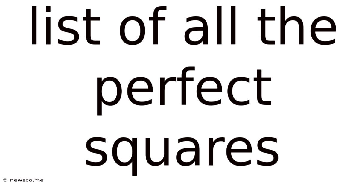 List Of All The Perfect Squares