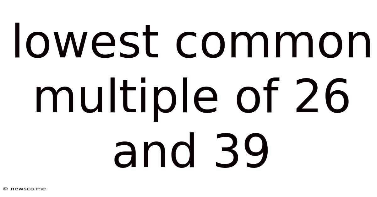 Lowest Common Multiple Of 26 And 39