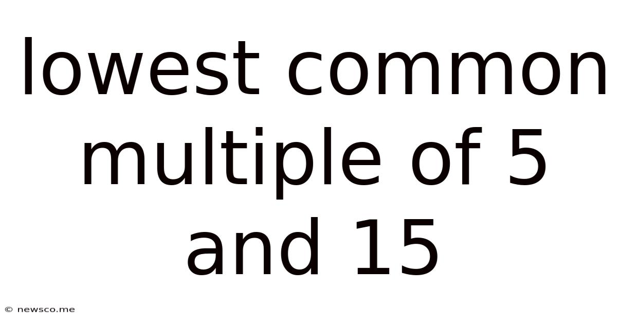 Lowest Common Multiple Of 5 And 15