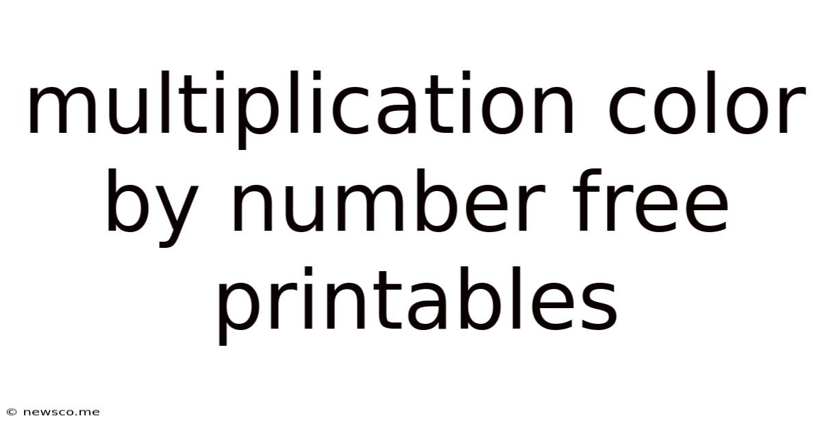 Multiplication Color By Number Free Printables