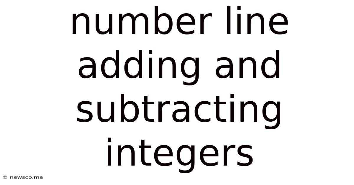 Number Line Adding And Subtracting Integers
