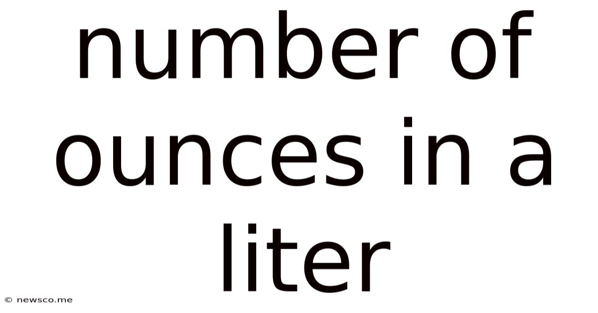 Number Of Ounces In A Liter