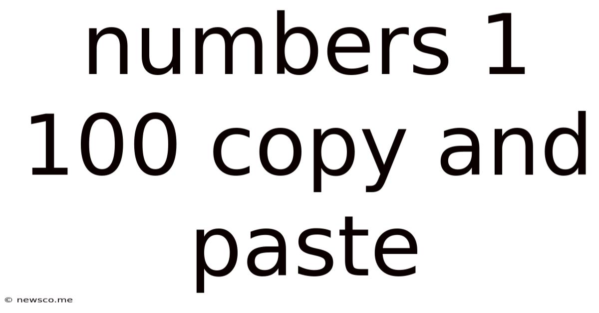 Numbers 1 100 Copy And Paste