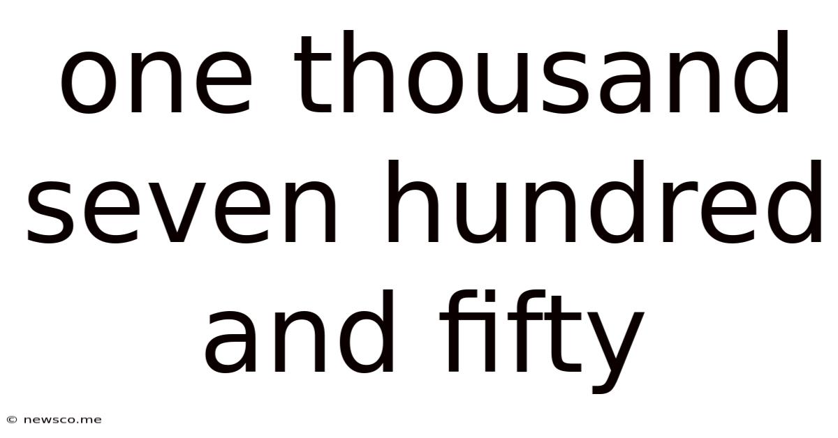 One Thousand Seven Hundred And Fifty