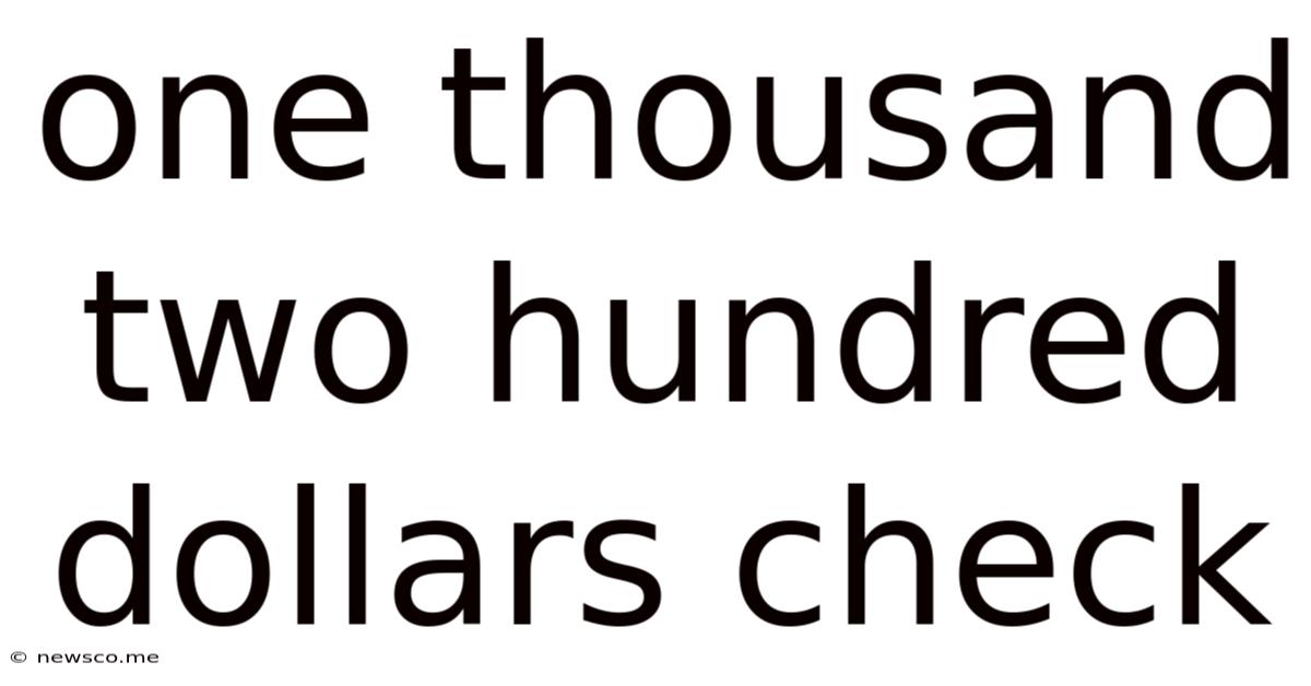 One Thousand Two Hundred Dollars Check