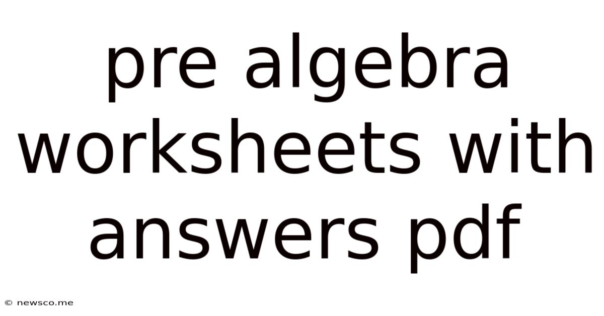 Pre Algebra Worksheets With Answers Pdf