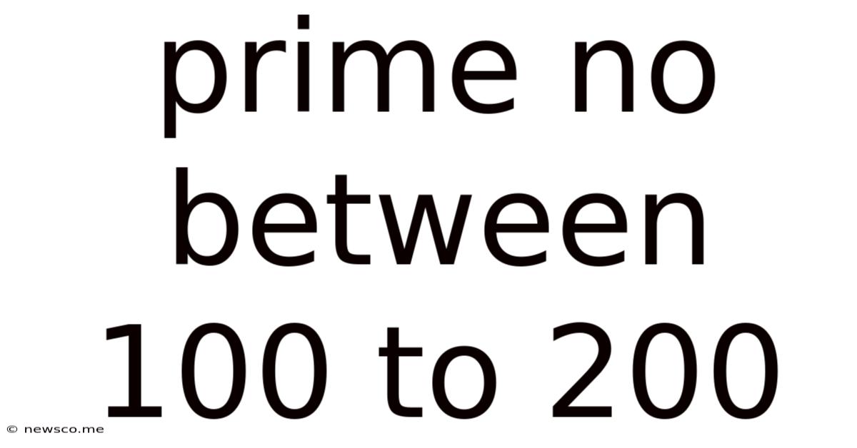 Prime No Between 100 To 200