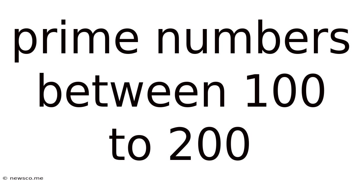 Prime Numbers Between 100 To 200