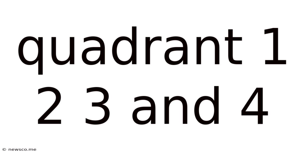 Quadrant 1 2 3 And 4