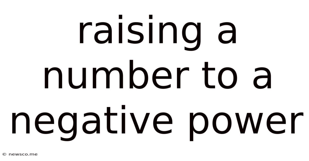 Raising A Number To A Negative Power