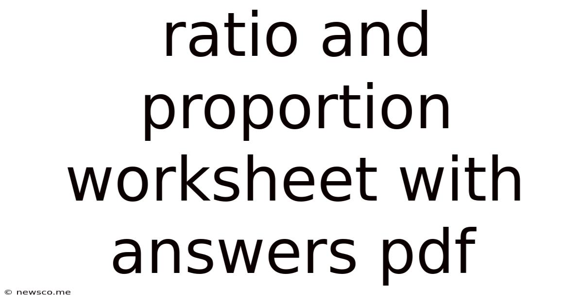Ratio And Proportion Worksheet With Answers Pdf