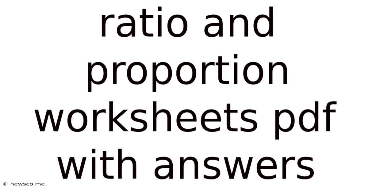 Ratio And Proportion Worksheets Pdf With Answers