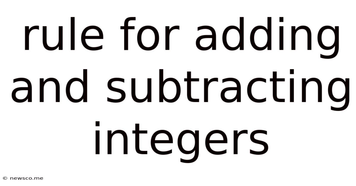 Rule For Adding And Subtracting Integers