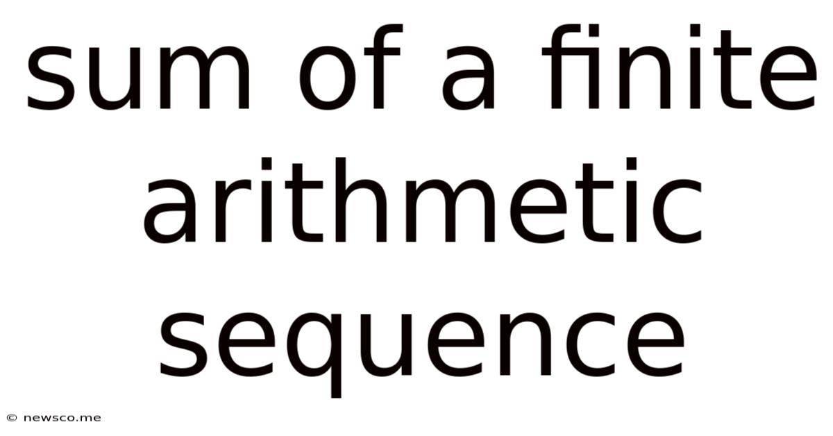 Sum Of A Finite Arithmetic Sequence