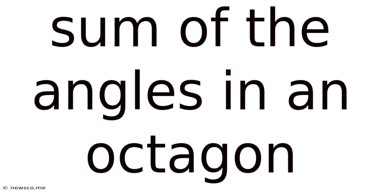 Sum Of The Angles In An Octagon