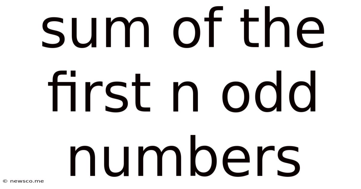 Sum Of The First N Odd Numbers