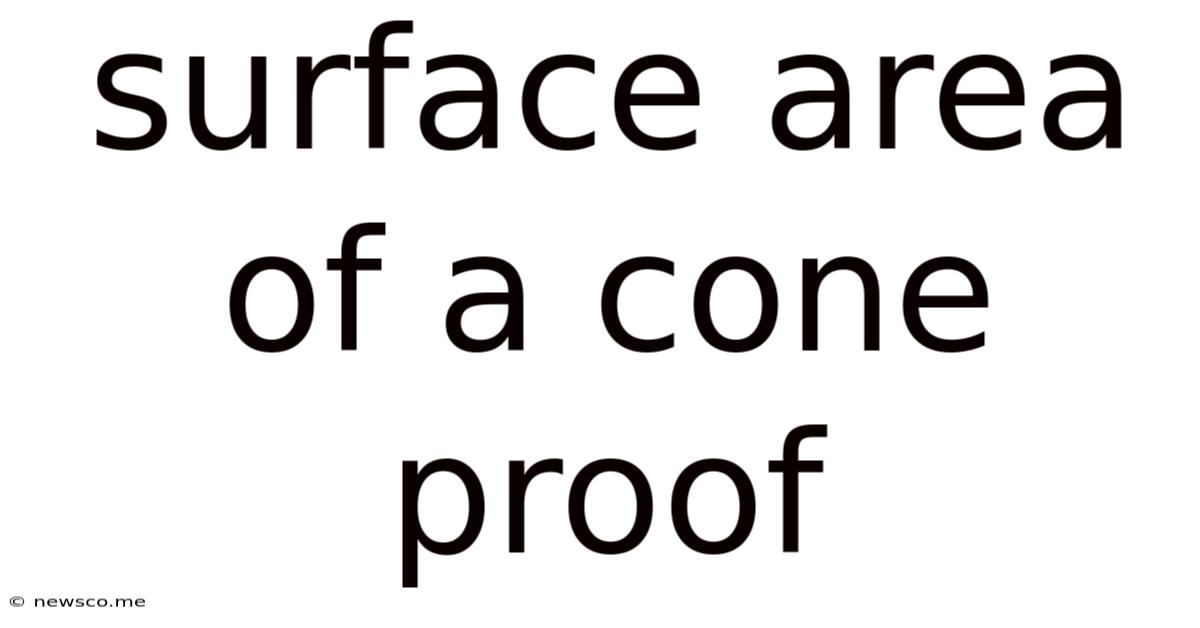 Surface Area Of A Cone Proof