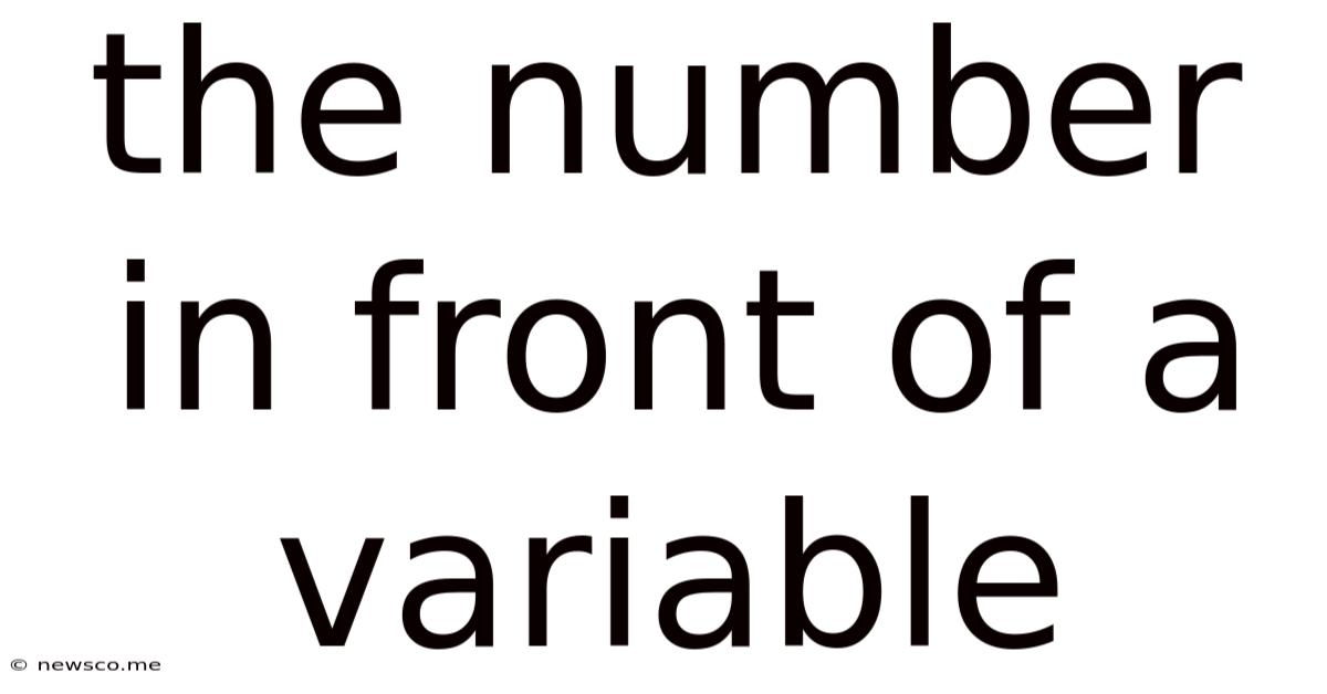 The Number In Front Of A Variable
