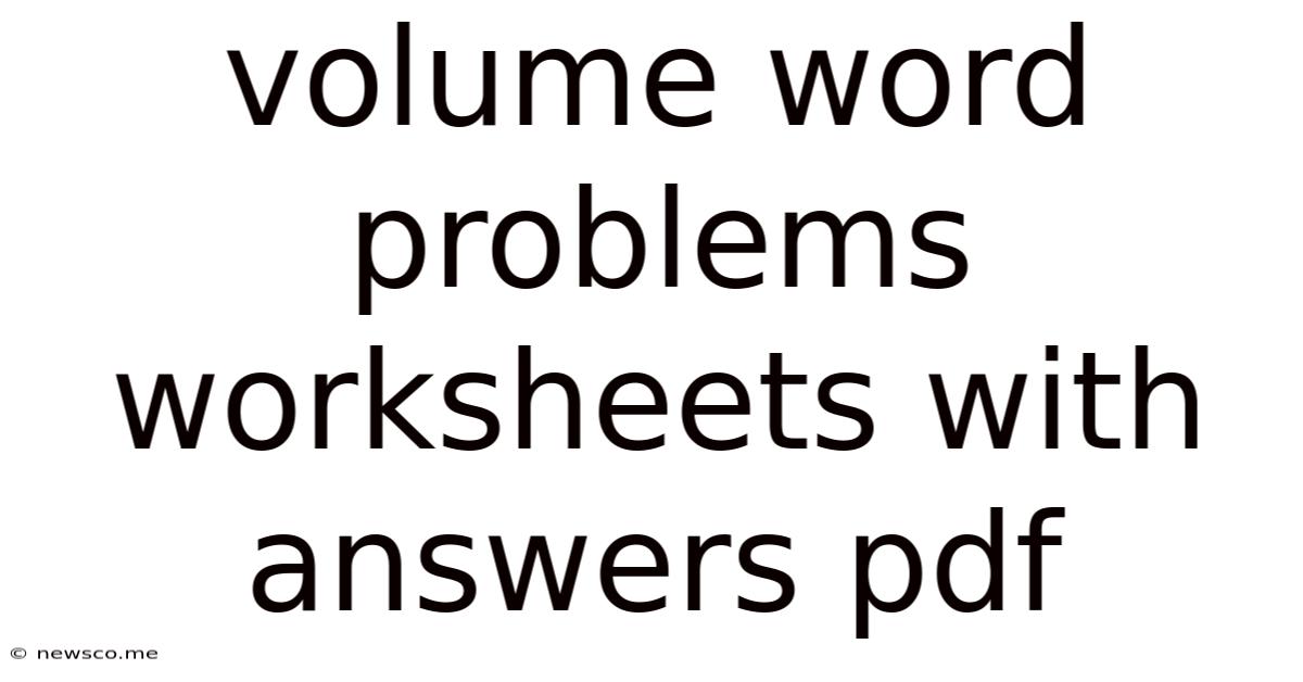 Volume Word Problems Worksheets With Answers Pdf