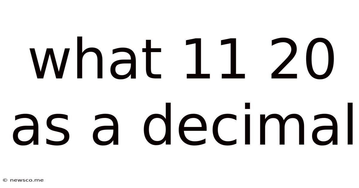 What 11 20 As A Decimal