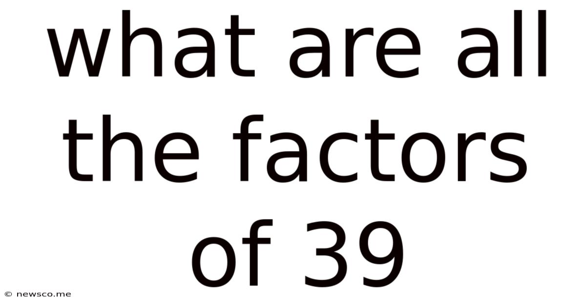 What Are All The Factors Of 39