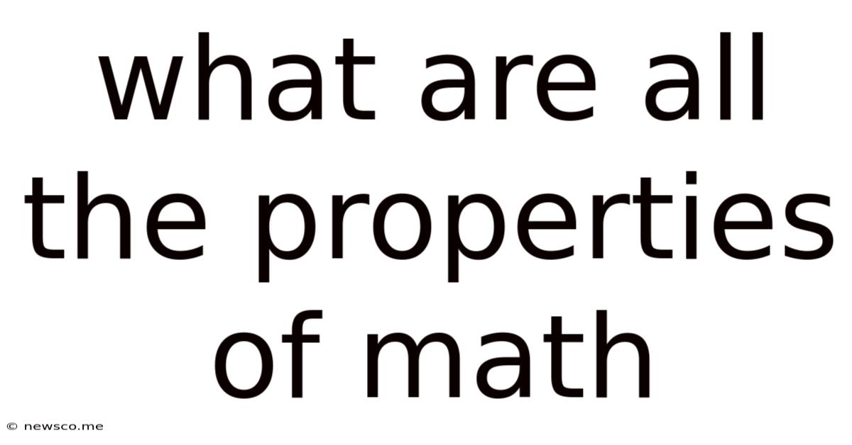 What Are All The Properties Of Math