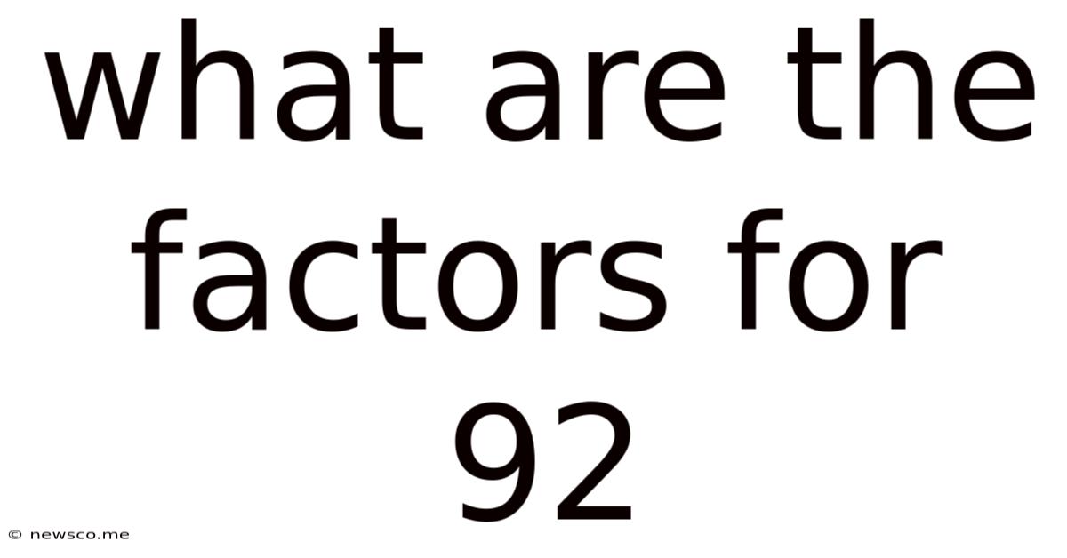 What Are The Factors For 92