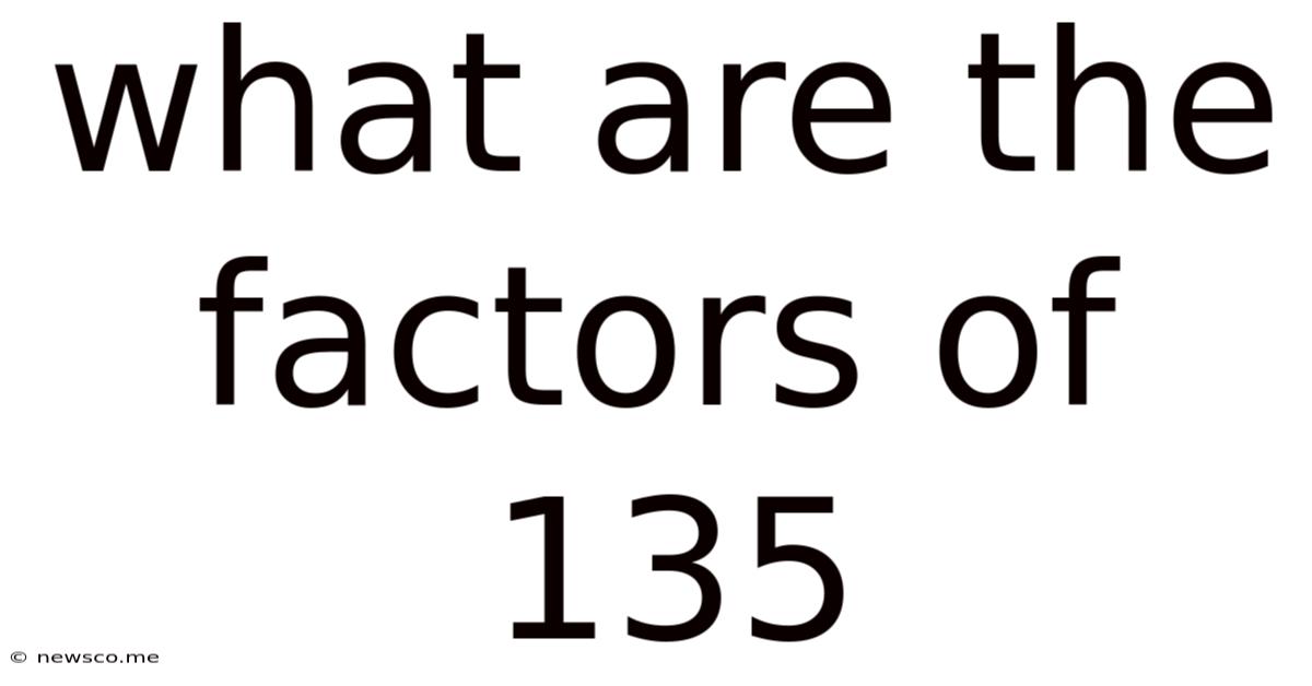 What Are The Factors Of 135
