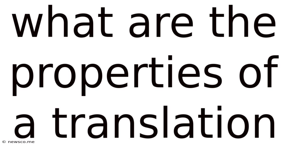 What Are The Properties Of A Translation
