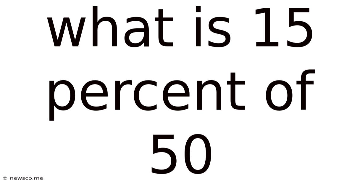What Is 15 Percent Of 50