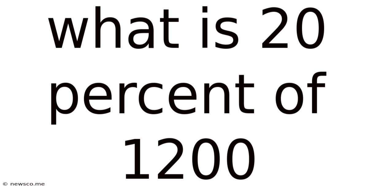 What Is 20 Percent Of 1200