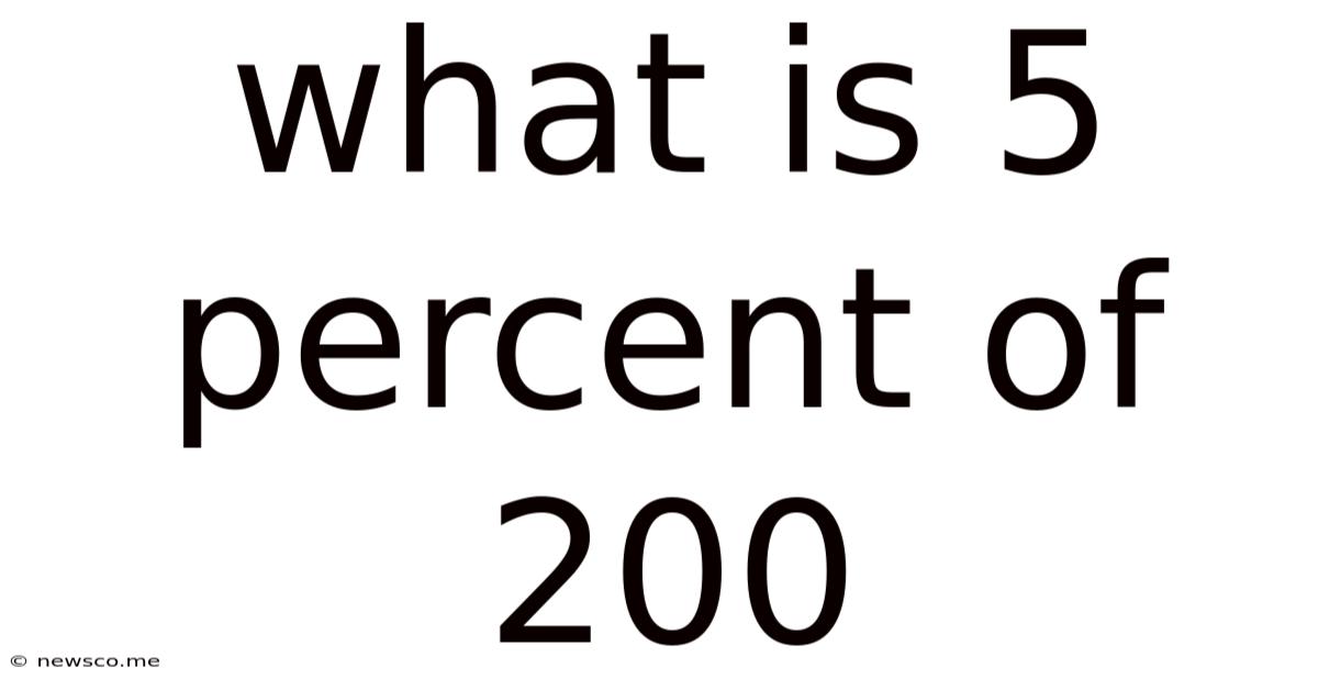 What Is 5 Percent Of 200