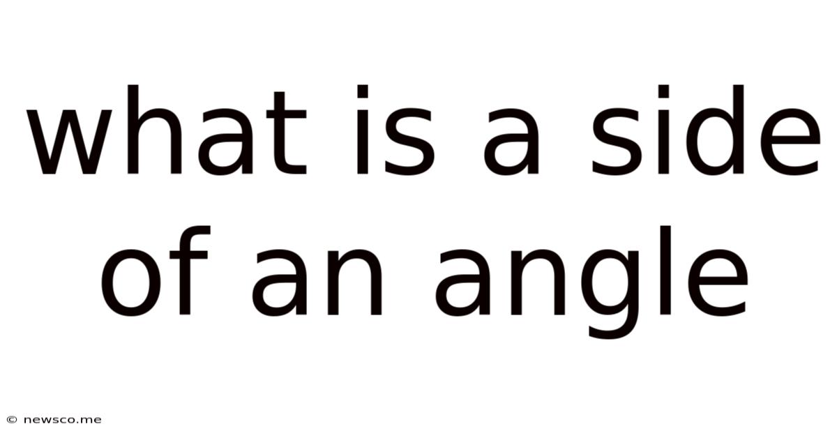 What Is A Side Of An Angle