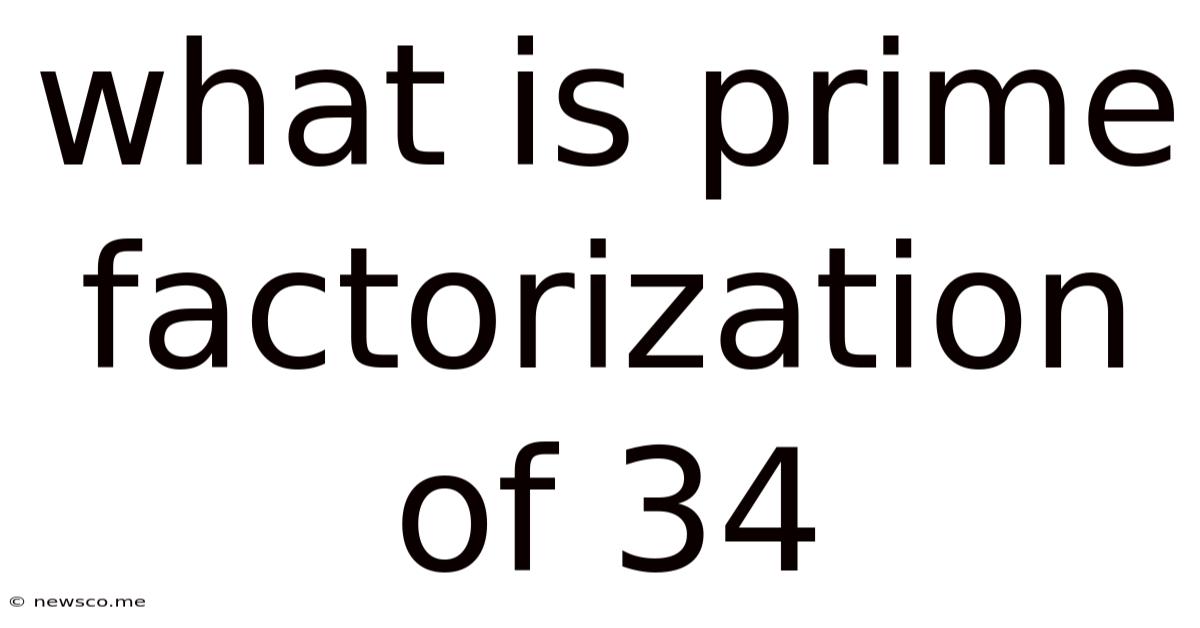 What Is Prime Factorization Of 34
