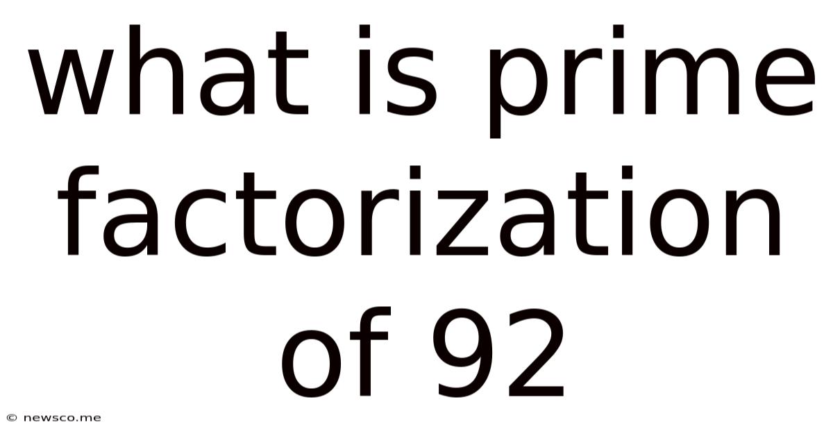 What Is Prime Factorization Of 92