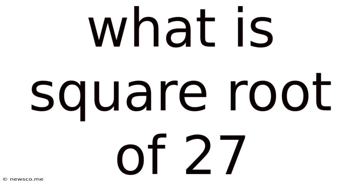 What Is Square Root Of 27