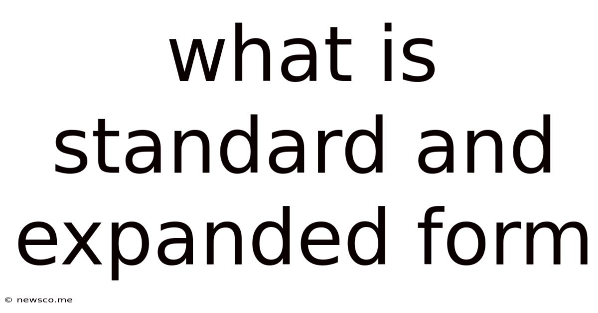 What Is Standard And Expanded Form