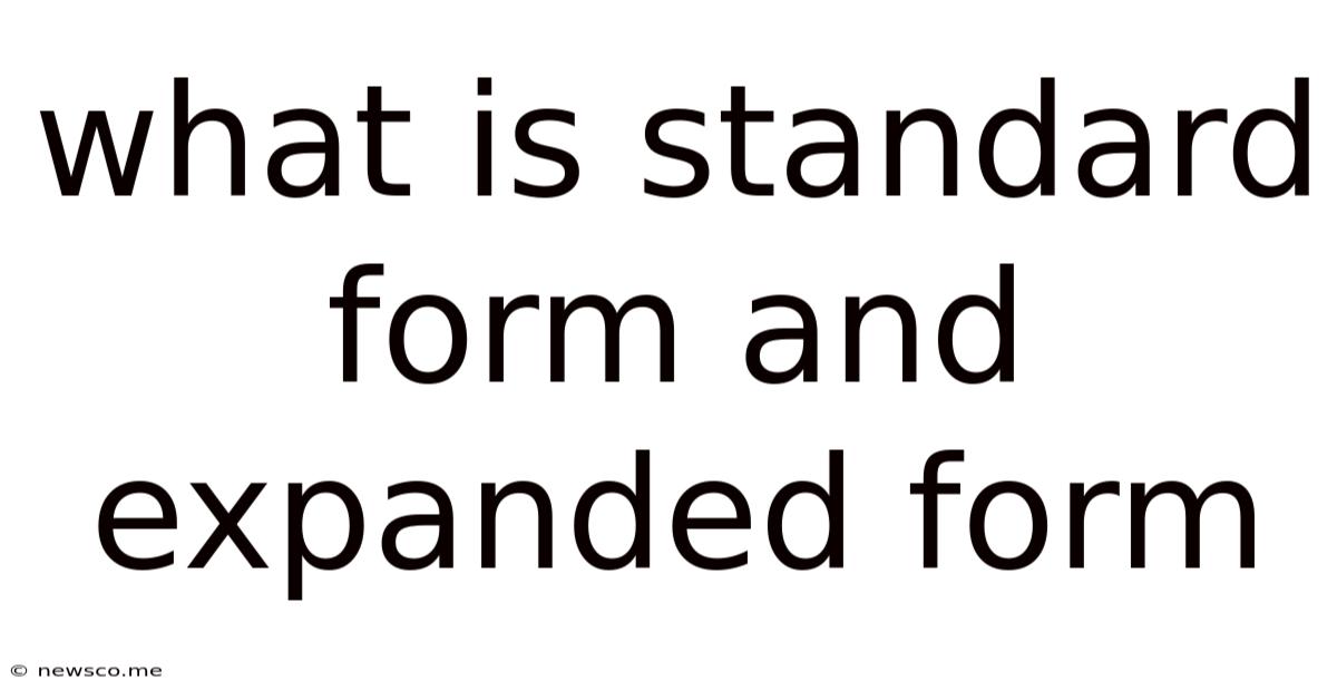 What Is Standard Form And Expanded Form
