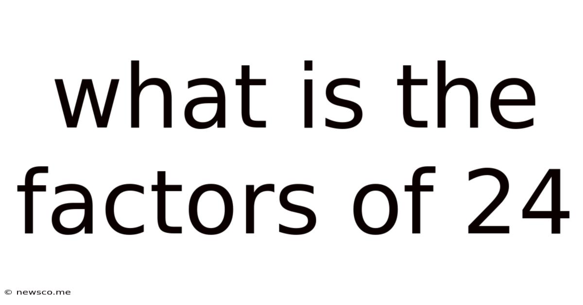 What Is The Factors Of 24