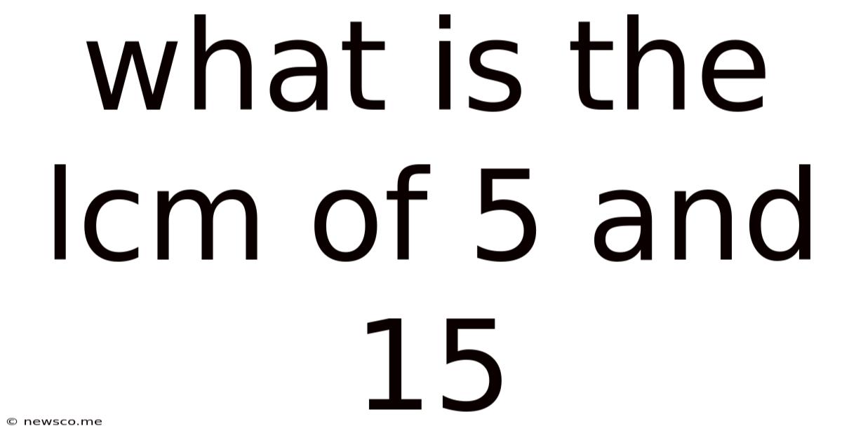 What Is The Lcm Of 5 And 15