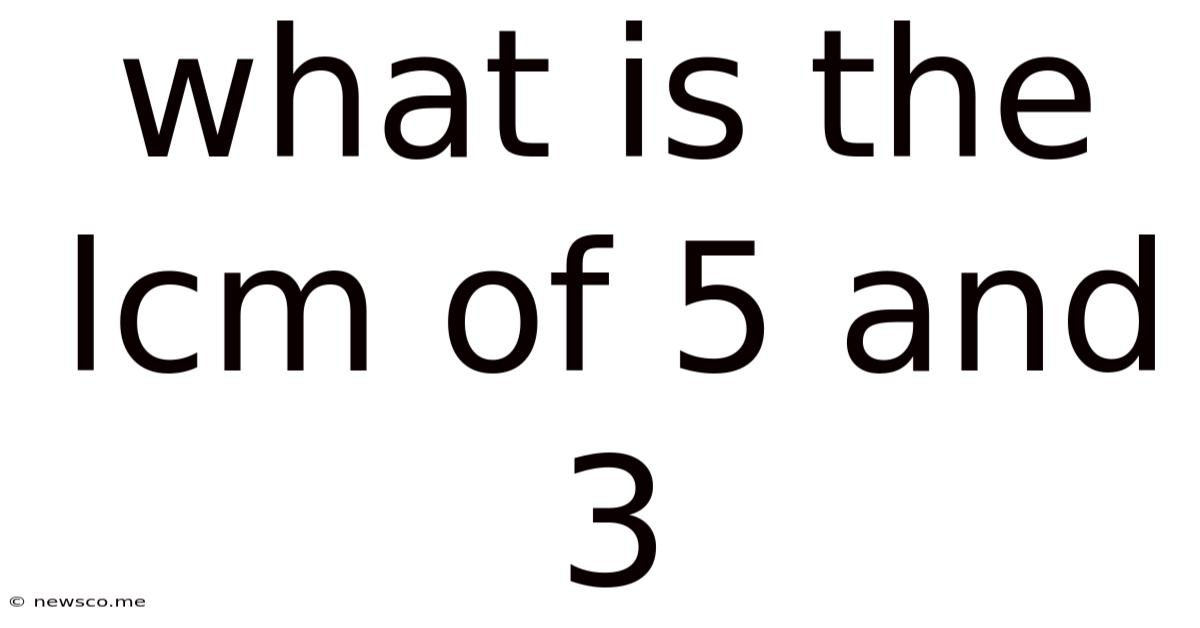 What Is The Lcm Of 5 And 3