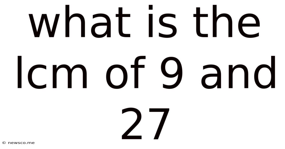 What Is The Lcm Of 9 And 27