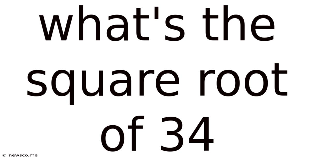 What's The Square Root Of 34