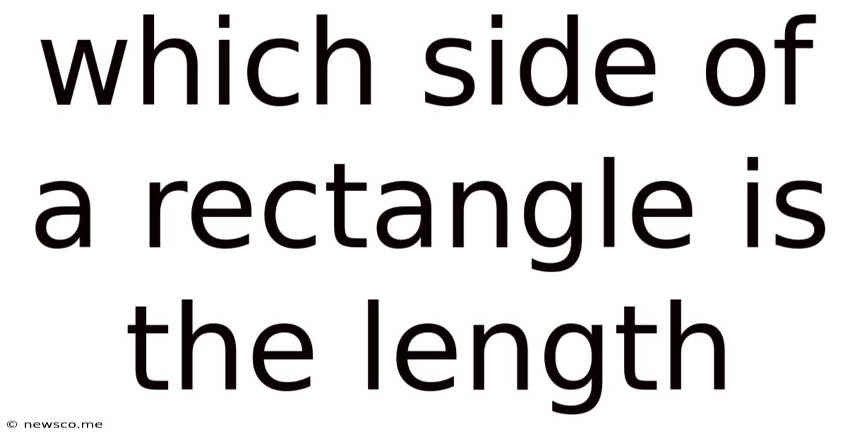 Which Side Of A Rectangle Is The Length