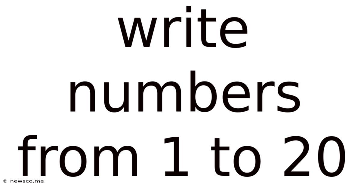 Write Numbers From 1 To 20